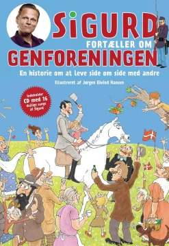 Clearance Sigurd Fortæller Om Genforeningen Børn Børnebøger|Børnebøger