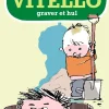Hot Vitello Graver Et Hul - Vitello #4 Børn Børnebøger|Børnebøger